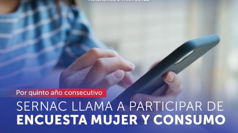 Por 5° año consecutivo SERNAC realiza Encuesta Mujer y Consumo e invita a participar