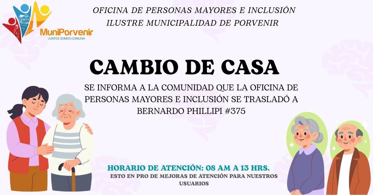 Oficina de Personas Mayores e Inclusión en Porvenir cambió de domicilio