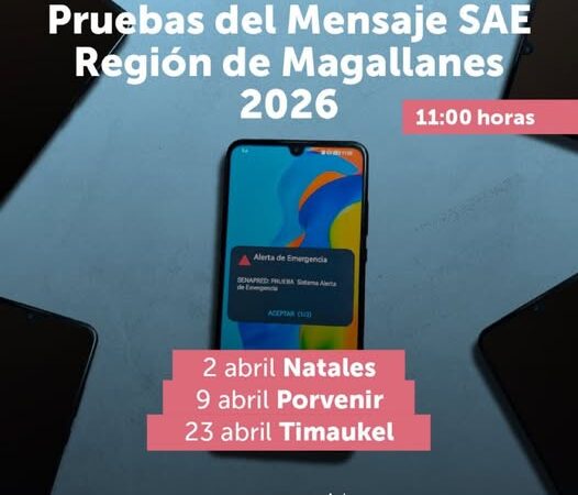 Prueba de Alerta SAE se efectuará en Magallanes el próximo jueves 9 de abril
