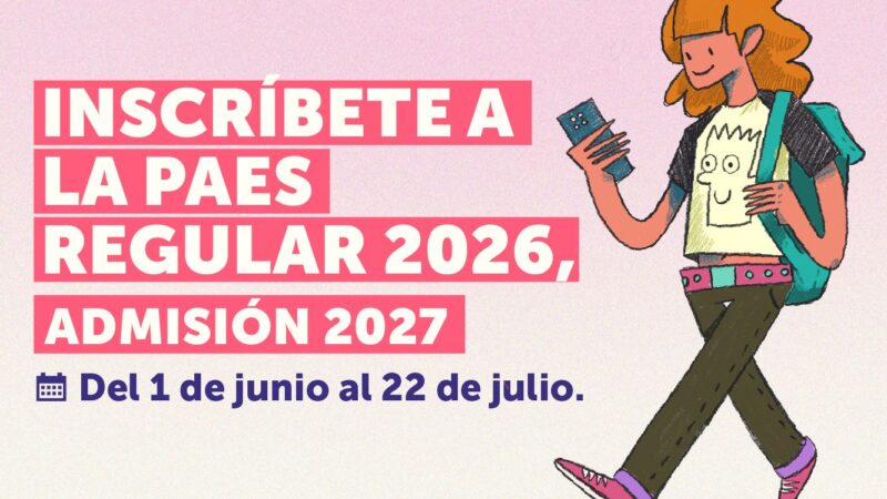 Hoy comienza la inscripción a la PAES Regular 2026, Admisión 2027