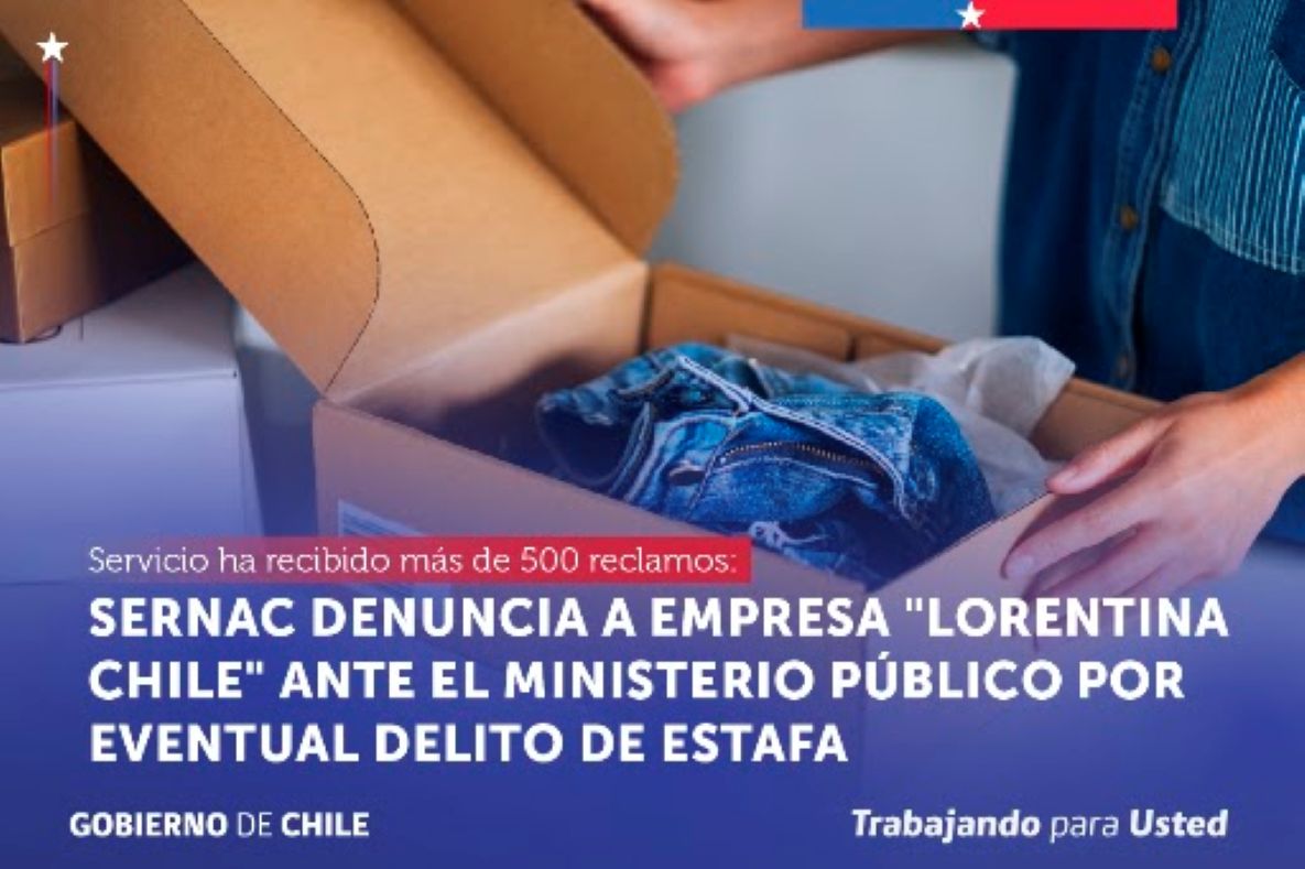 SERNAC denuncia ante Ministerio Público a empresa Lorentina Chile por eventual delito de estafa.