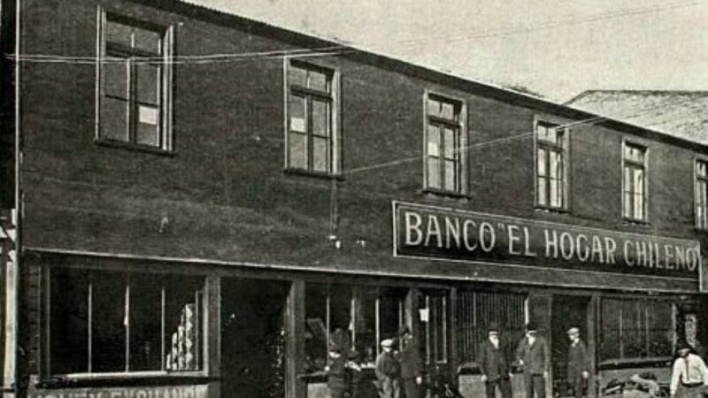 El Banco «El Hogar Chileno» de Punta Arenas en 1906 | Historia y Memoria
