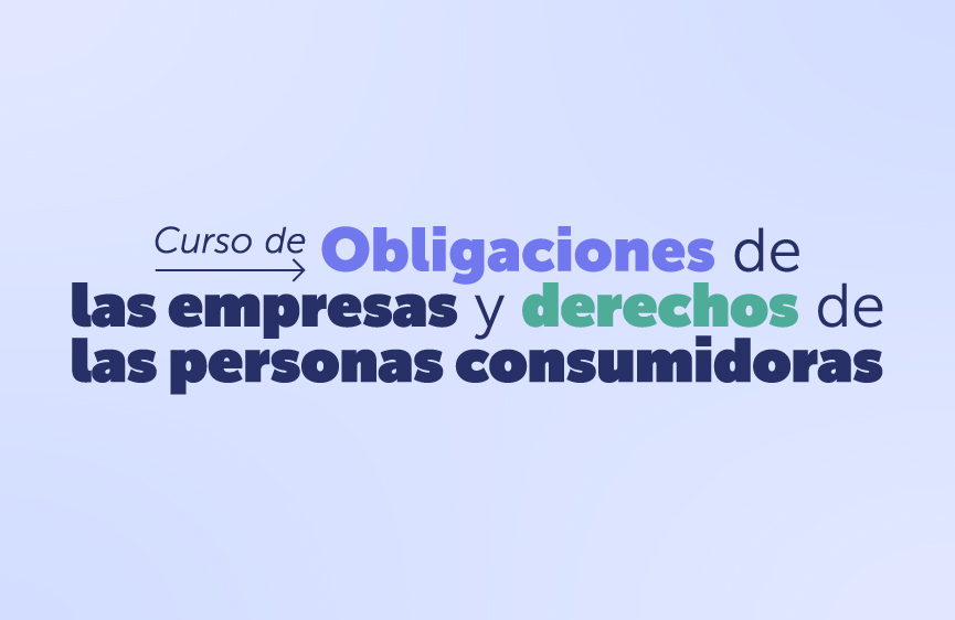 SERNAC invita a trabajadores de empresas de bienes y servicios a curso gratuito online.